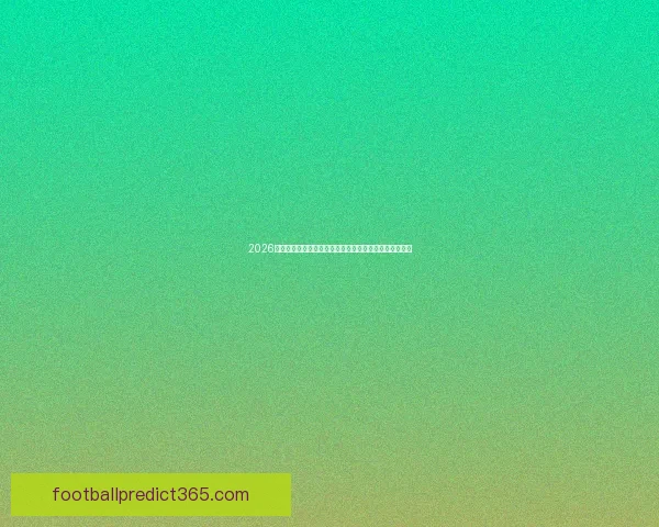 2026世界杯竞猜平台全面解析赛事预测策略与球迷互动新体验 2026世界杯竞猜平台全面解析赛事预测策略与球迷互动新体验